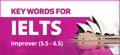 KEY WORDS FOR IELTS (Improver)