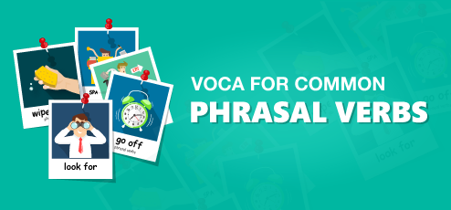 VOCA for Common Phrasal Verbs
