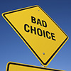 BAD CHOICES 1 BAD CHOICES 1