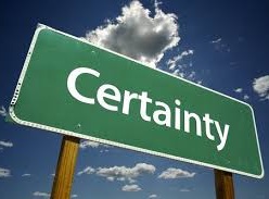 CERTAINTY & PROBABILITY CERTAINTY & PROBABILITY