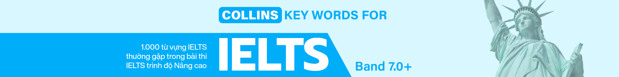 COLLINS KEY WORDS FOR IELTS (BAND 7.0+)