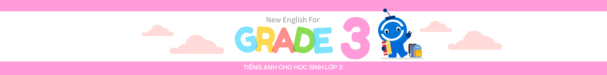 NEW ENGLISH FOR GRADE 3