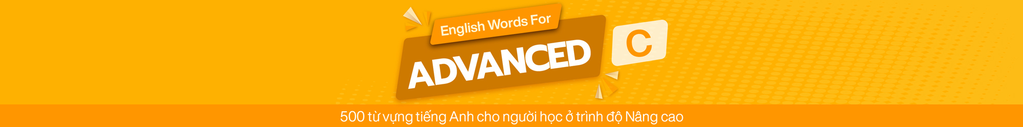 English Words For Advanced (C1+2)