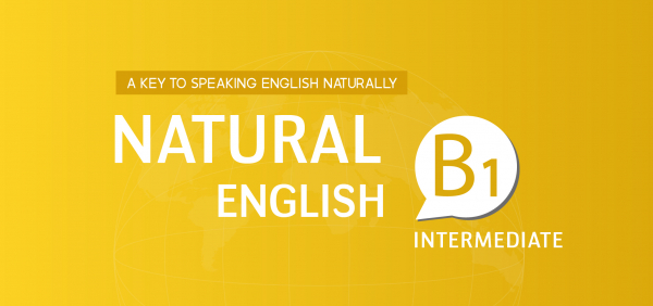 bộ từ vựng natural english B1