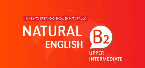 bộ từ vựng natural english B2