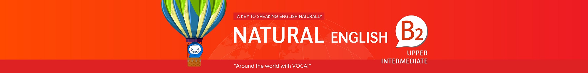 NATURAL ENGLISH B2