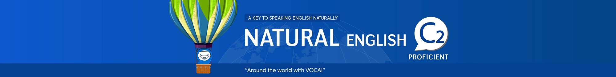 NATURAL ENGLISH C2