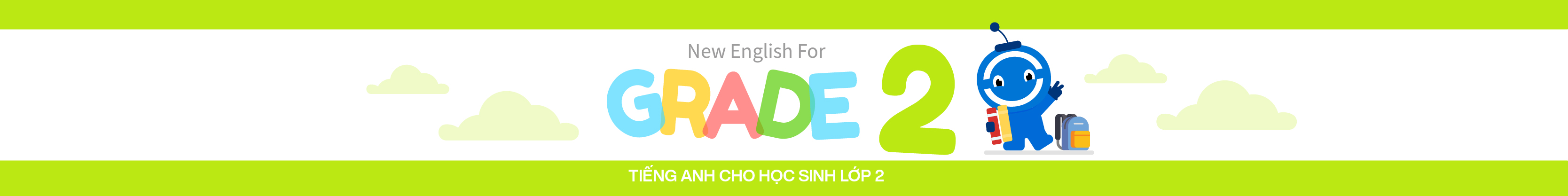 NEW ENGLISH FOR GRADE 2