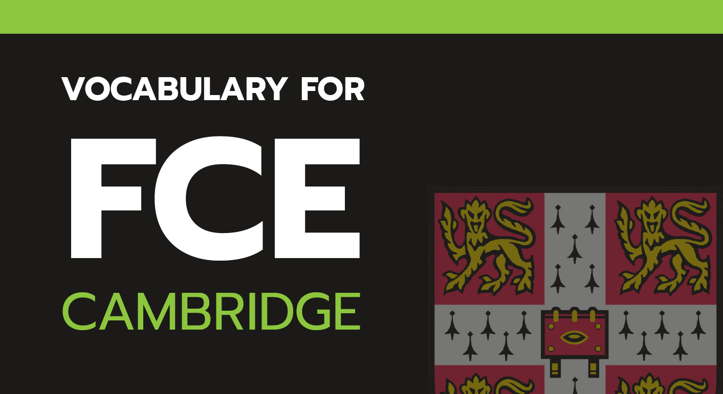 English Vocabulary For Cambridge FCE