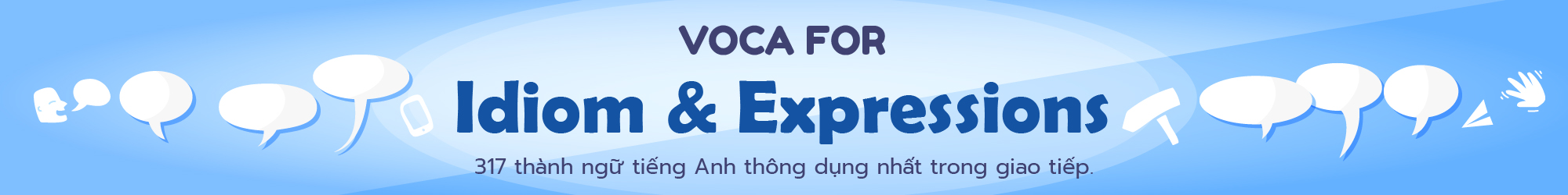 VOCA For IDIOMS & EXPRESSIONS