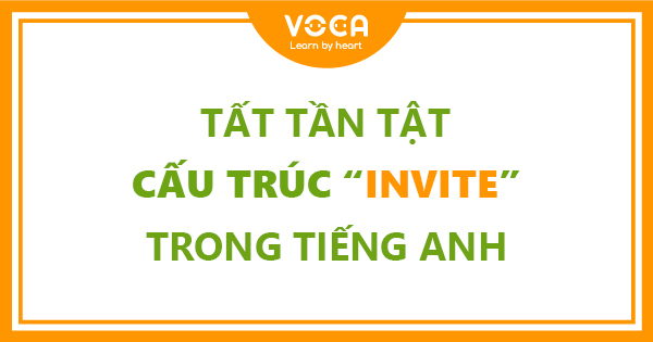 Cấu trúc invite trong tiếng anh