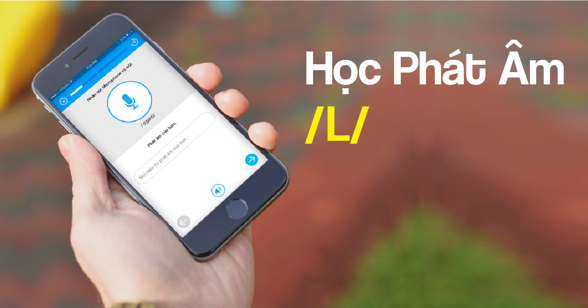 Học phát âm | phần 5: âm /L/