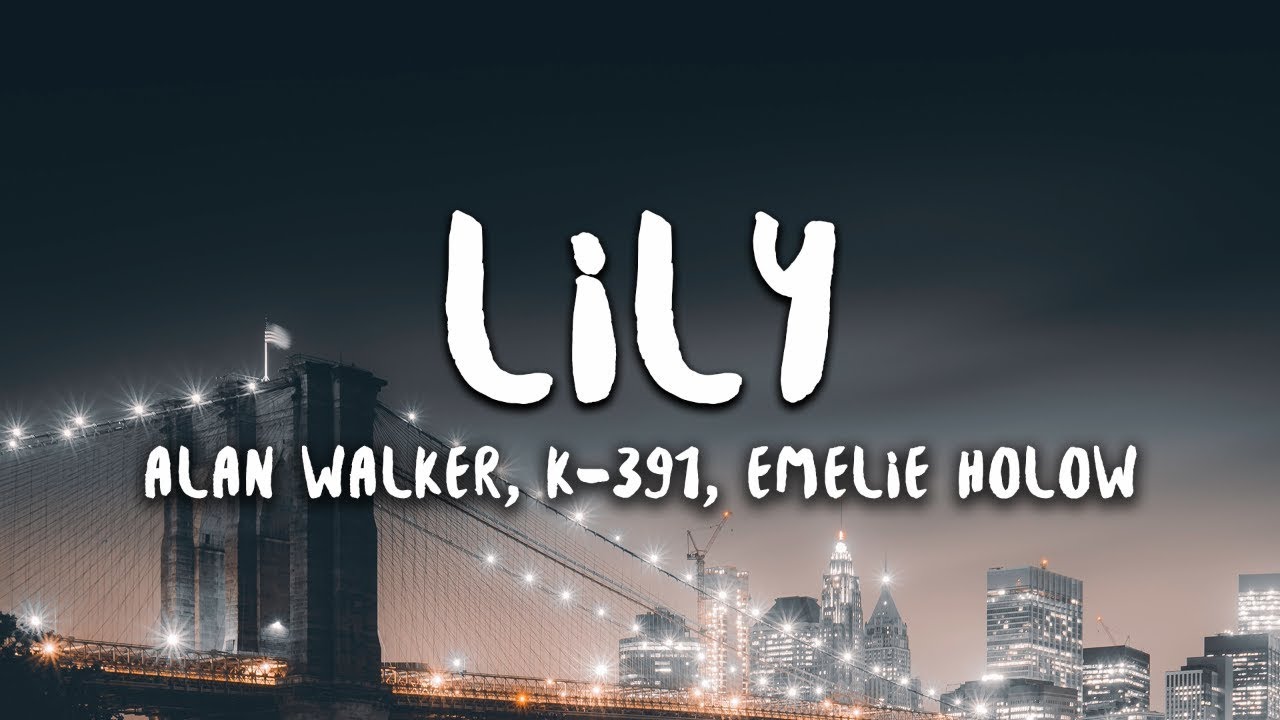 Lời dịch bài hát Lily