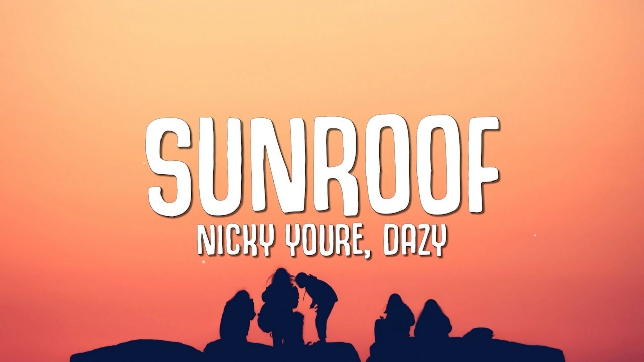 Lời dịch bài hát Sunroof