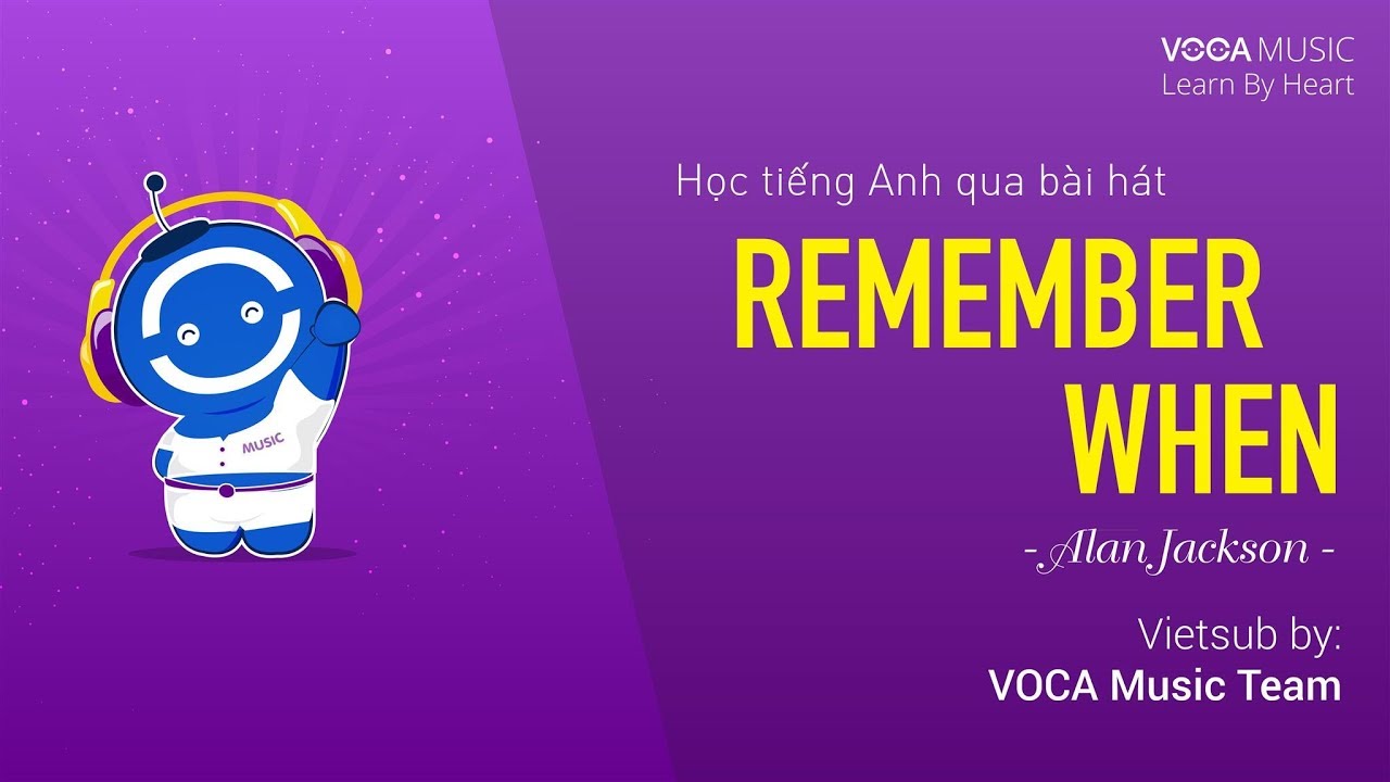 Lời dịch bài hát Remember When