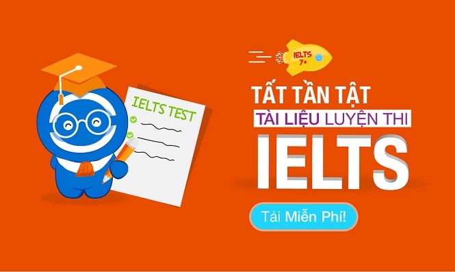 Tất tần tật về tài liệu luyện thi IELTS