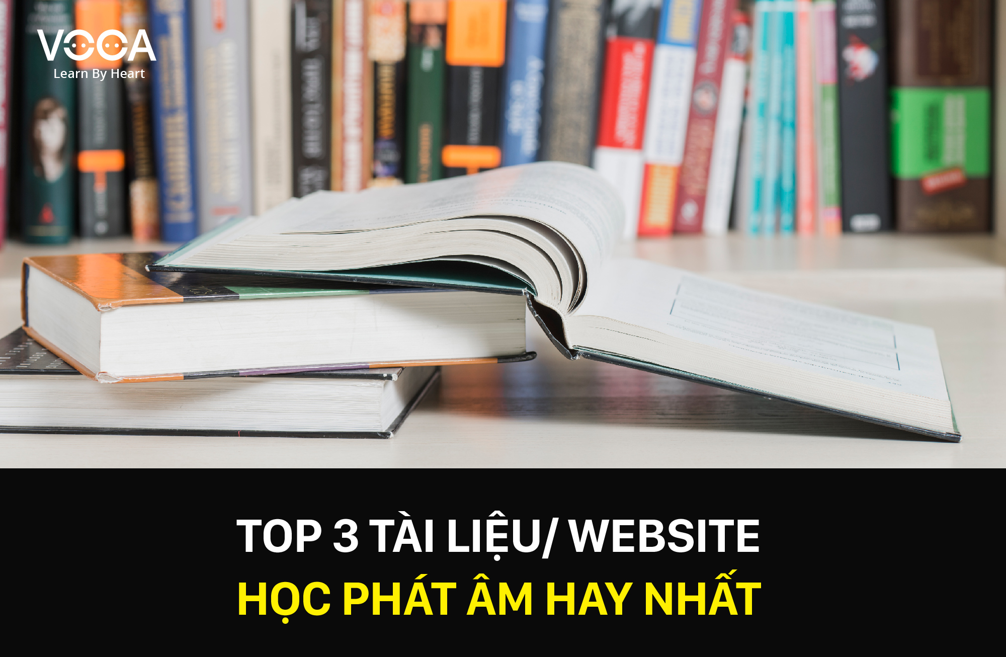 Top 3 tài liệu/website học phát âm Tiếng Anh hay