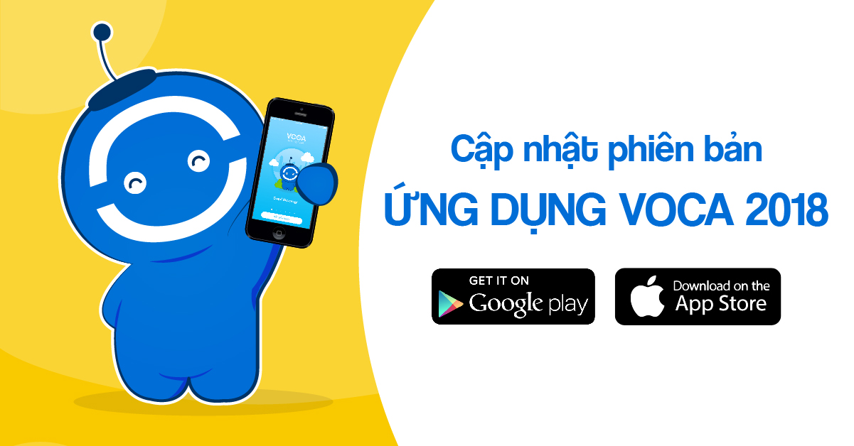 VOCA thông báo: cập nhật phiên bản ứng dụng VOCA trên Smartphone